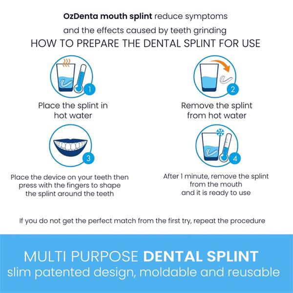 Instructions for preparing an OzDenta mouth splint to reduce symptoms of teeth grinding.